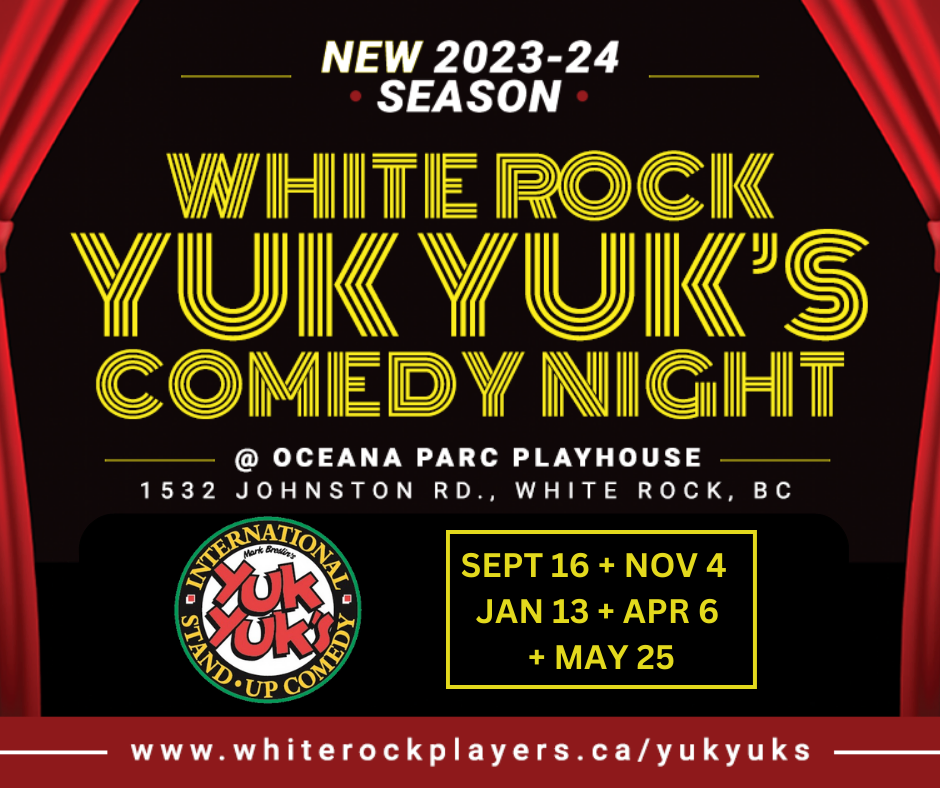 Yuk Yuk’s White Rock Unveils an Exciting 2023/2024 Stand Up Comedy Season